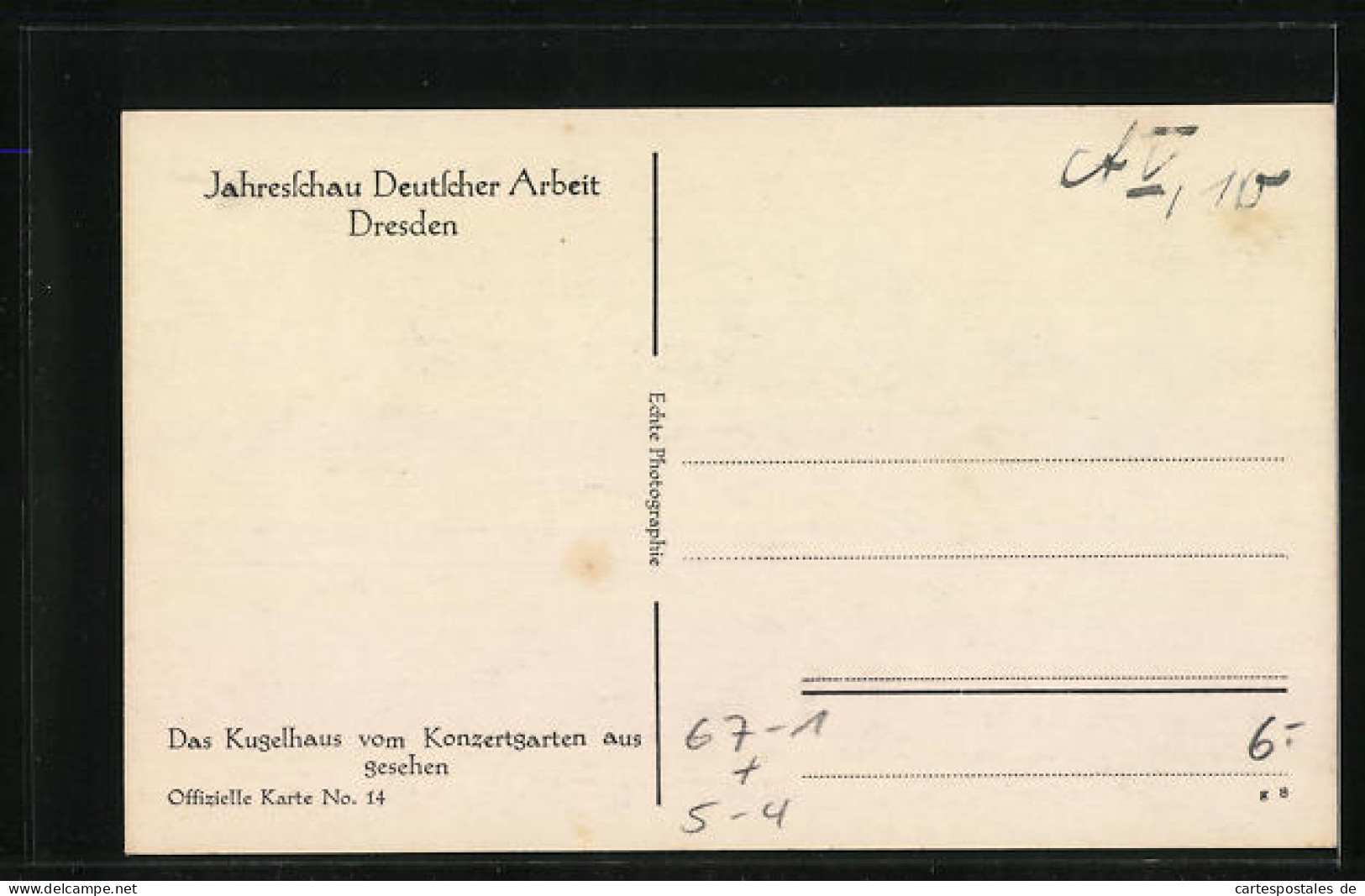AK Dresden, Jahresschau Deutscher Arbeit, Kugelhaus Vom Konzertgarten Aus Gesehen, Art Deco  - Exhibitions