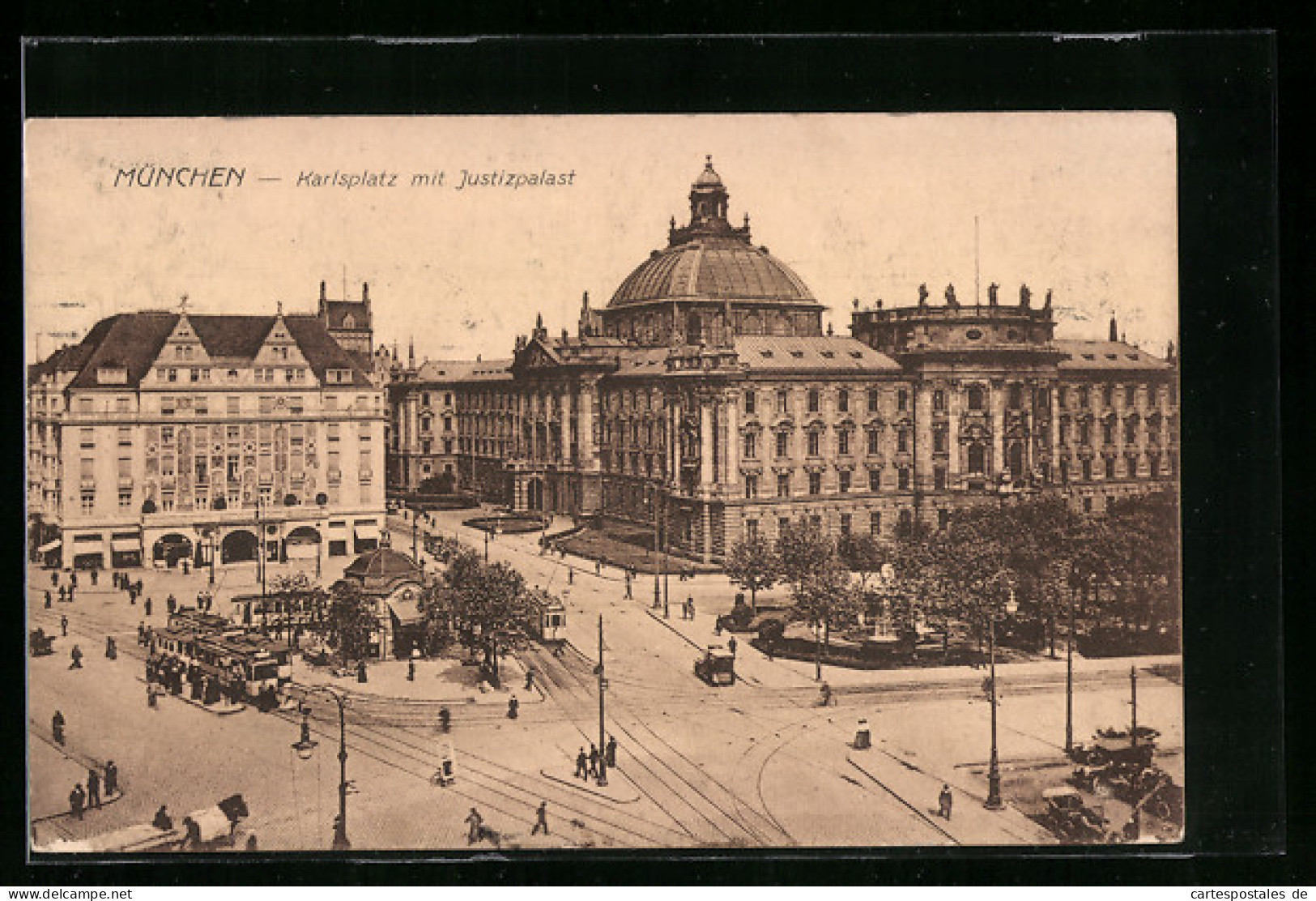 AK München, Karlsplatz Mit Justizpalast, Strassenbahn  - Strassenbahnen