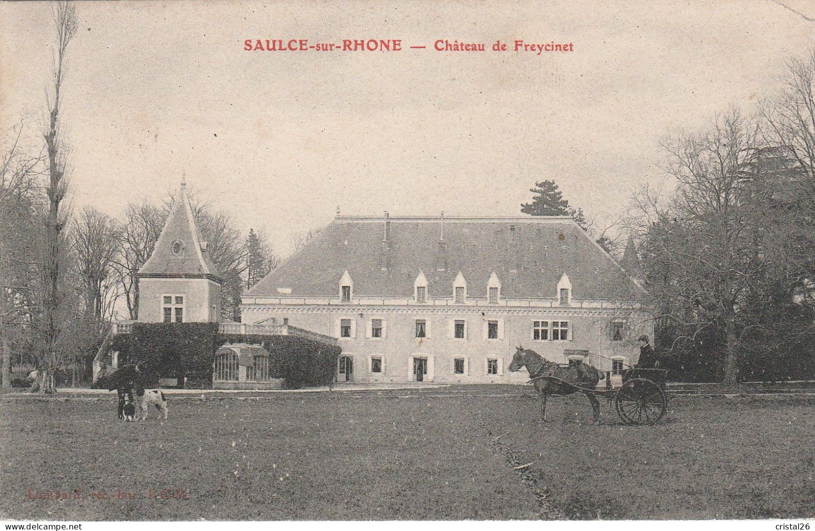 Saulce Chateau - Sainte-Jalle