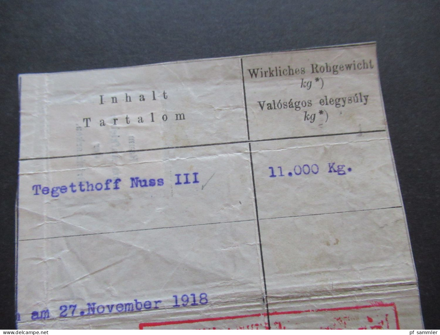 Österreich 1918 Nr.222 EF Auf Briefstück Violetter Stempel Lenesice / Frachtbrief ? Inhalt / Wirkliches Rohgewicht - Covers & Documents