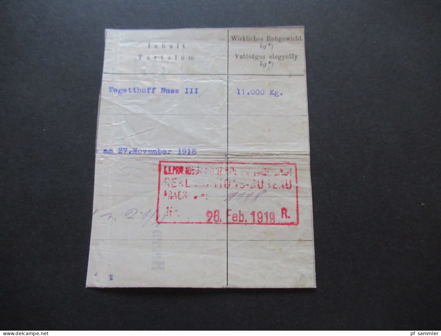 Österreich 1918 Nr.222 EF auf Briefstück violetter Stempel Lenesice / Frachtbrief ? Inhalt / Wirkliches Rohgewicht