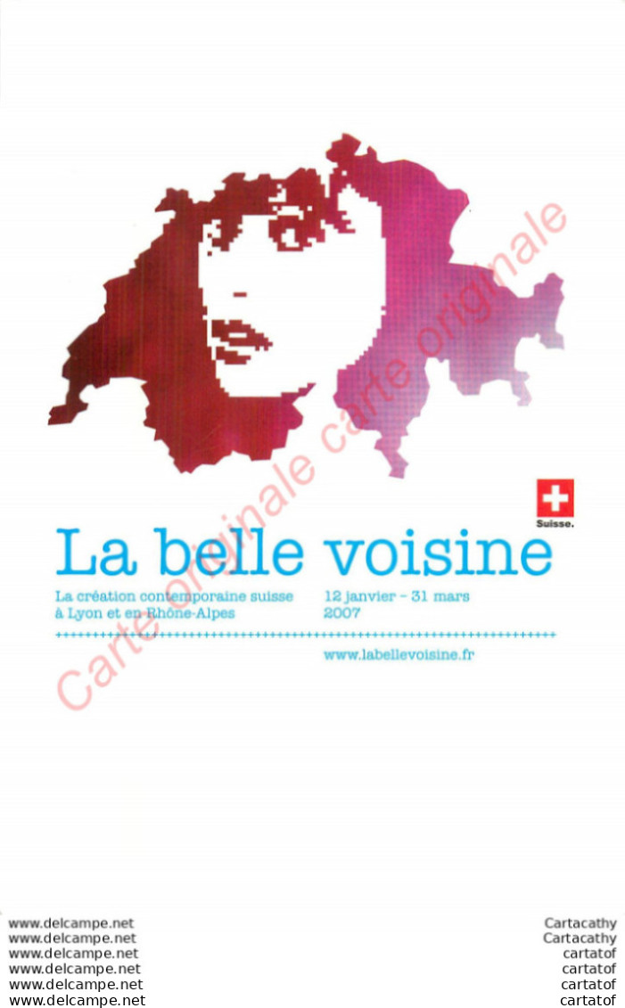 LA BELLE VOISINE .  Création Suisse à LYON Et Rhône Alpes . - Advertising