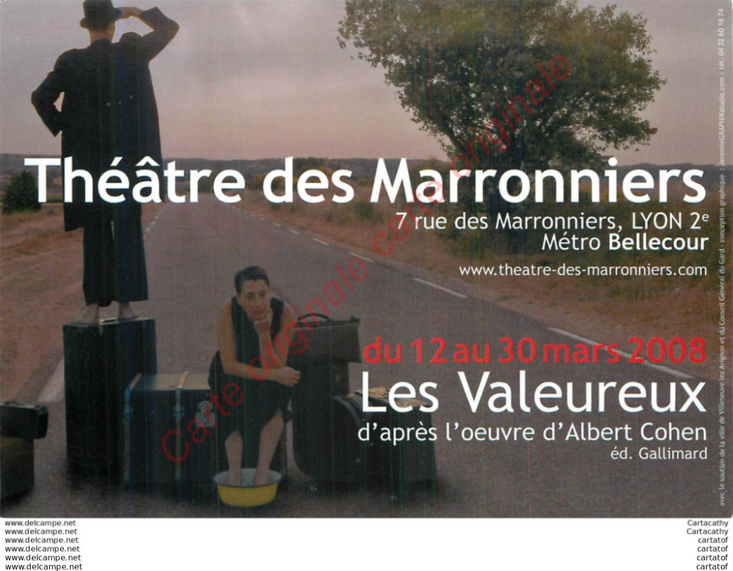 Carte Pub.  THEATRE DES MARRONNIERS . LYON . LES VALEUREUX . Albert COHEN . - Advertising