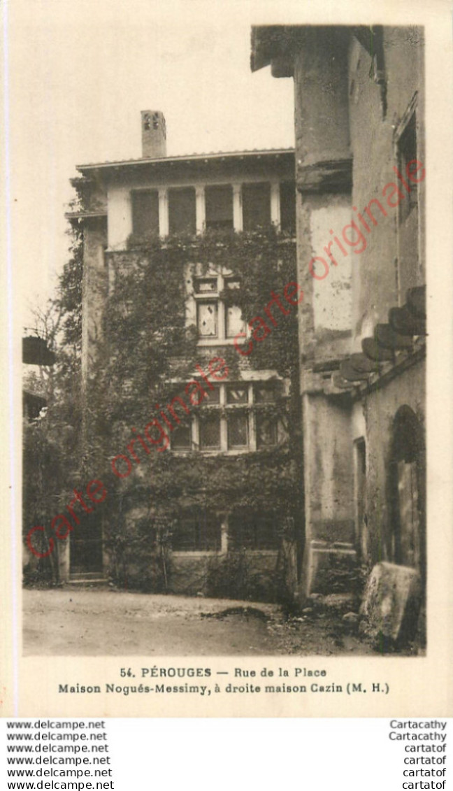 01.  PEROUGES .  Rue De La Place . Maison Nogués-Messimy . A Droite Maison Cazin . - Pérouges