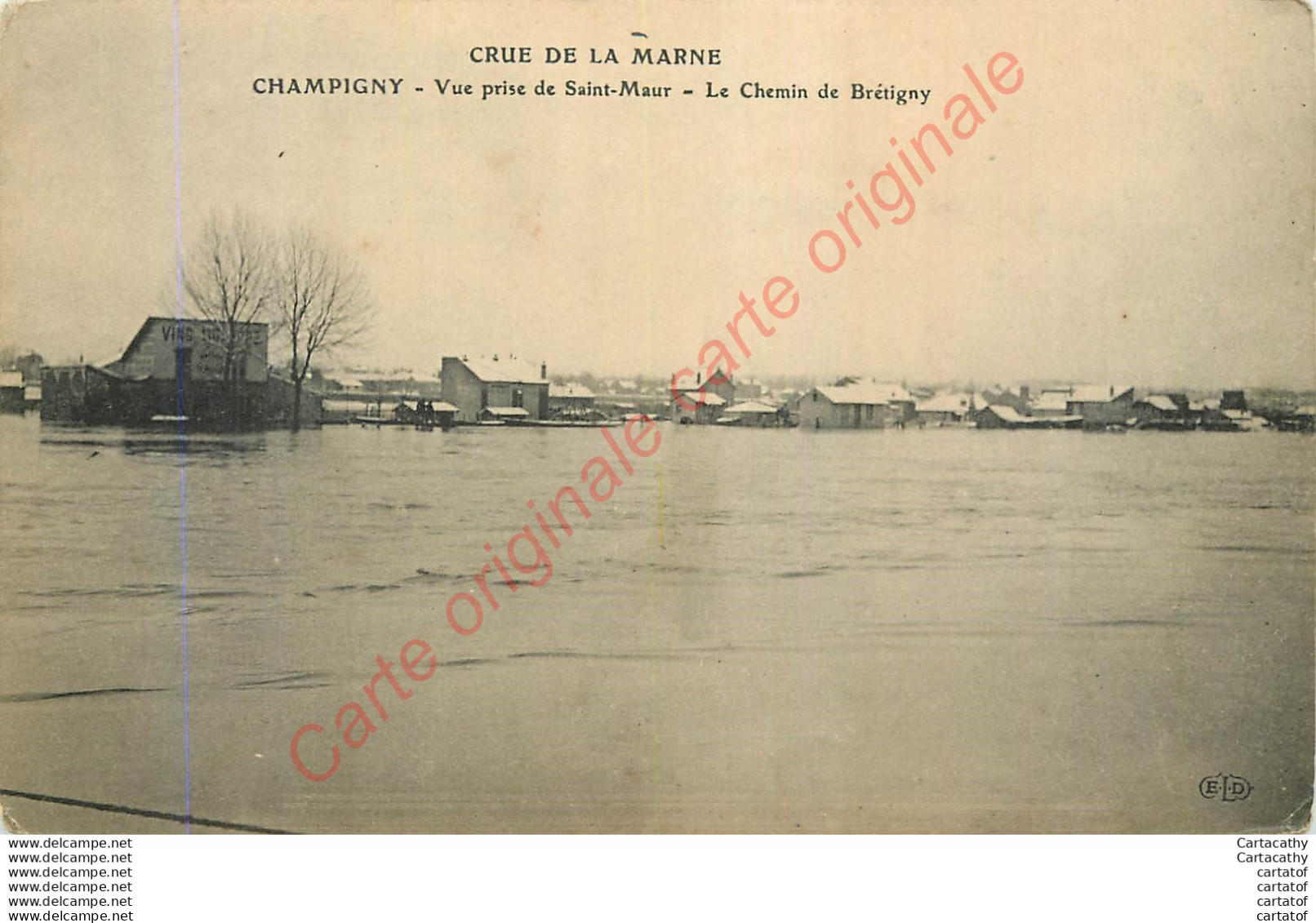 94. CHAMPIGNY . Le Chemin De Brétigny . CRUE DE LA MARNE . Vue Prise De St-Maur . - Champigny Sur Marne