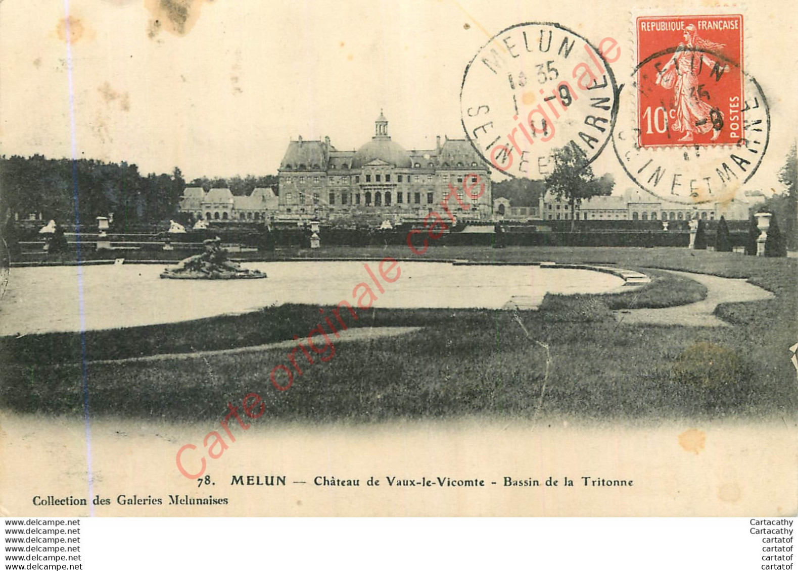 77.  MELUN . Château De Vaux Le Vicomte . Bassin De La Tritonne . - Melun