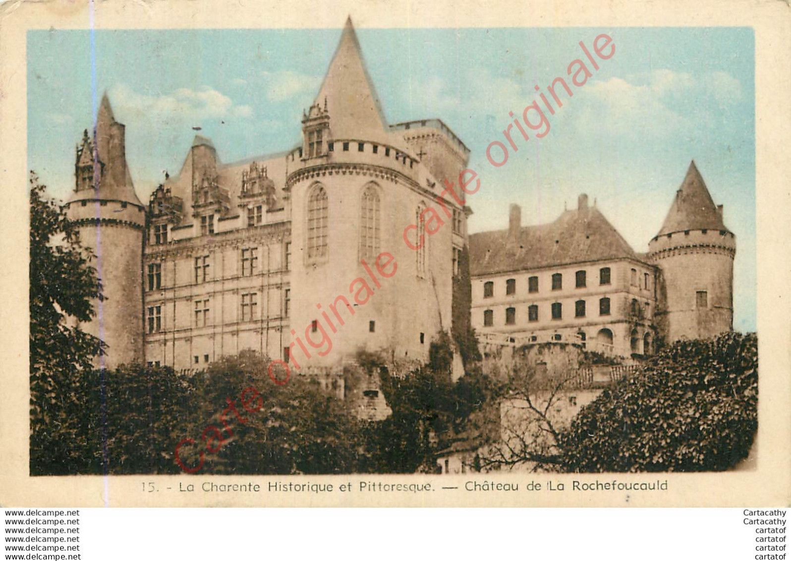 16.  Château De LA ROCHEFOUCAULD . - Other & Unclassified