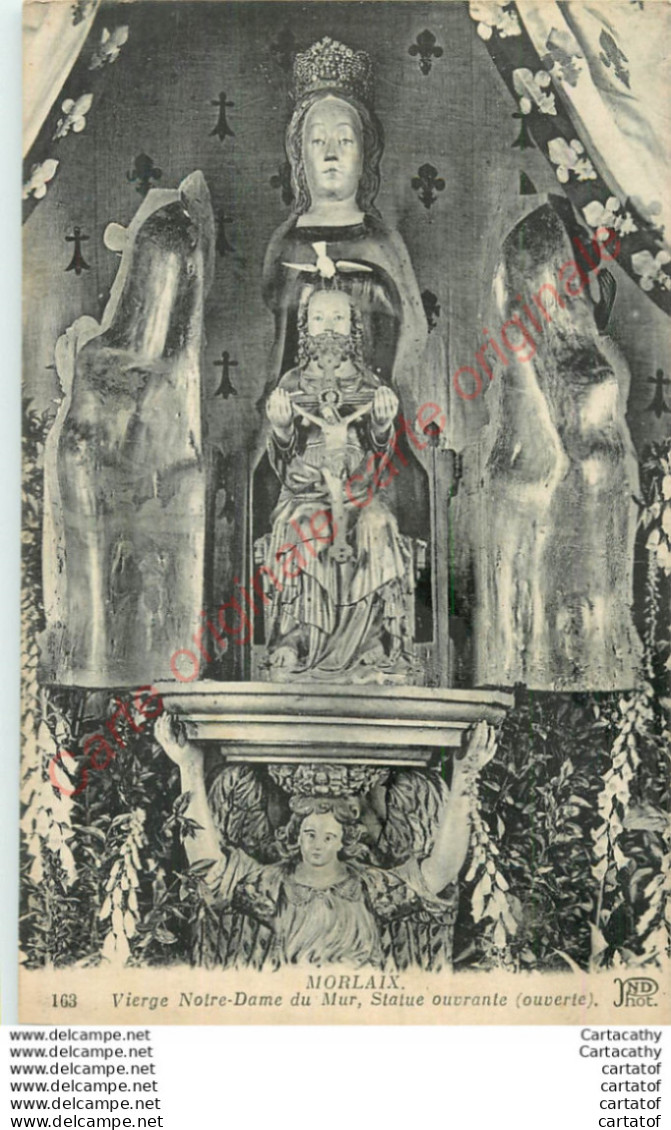 29.  MORLAIX .  Vierge Notre-Dame Du Mur . Statue Ouvrante . - Morlaix