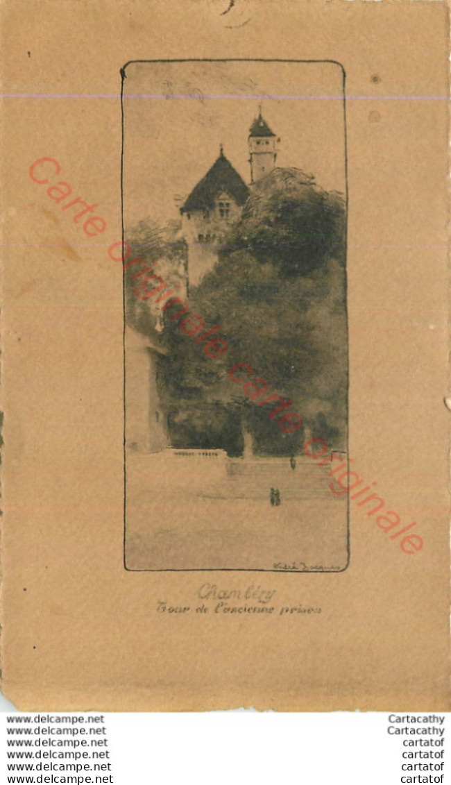 73. CHAMBERY .  Tour De L'ancienne Prison . ( CPA Papier Sépia Et Bords Irréguliers Type Parchemin ). - Chambery