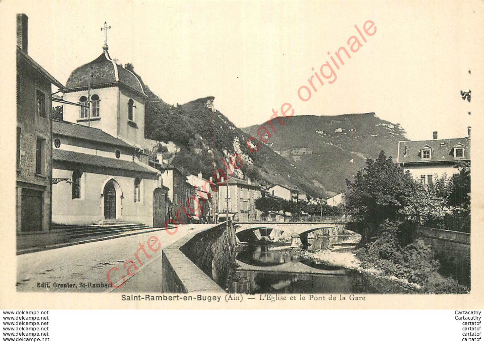 01.  SAINT RAMBERT EN BUGEY .   L'Eglise Et Le Pont De La Gare . - Sin Clasificación