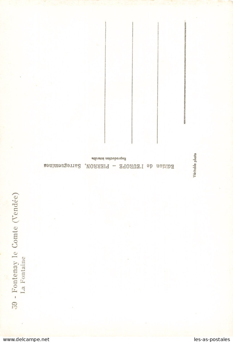 85 FONTENAY LE COMTE LA FONTAINE - Fontenay Le Comte