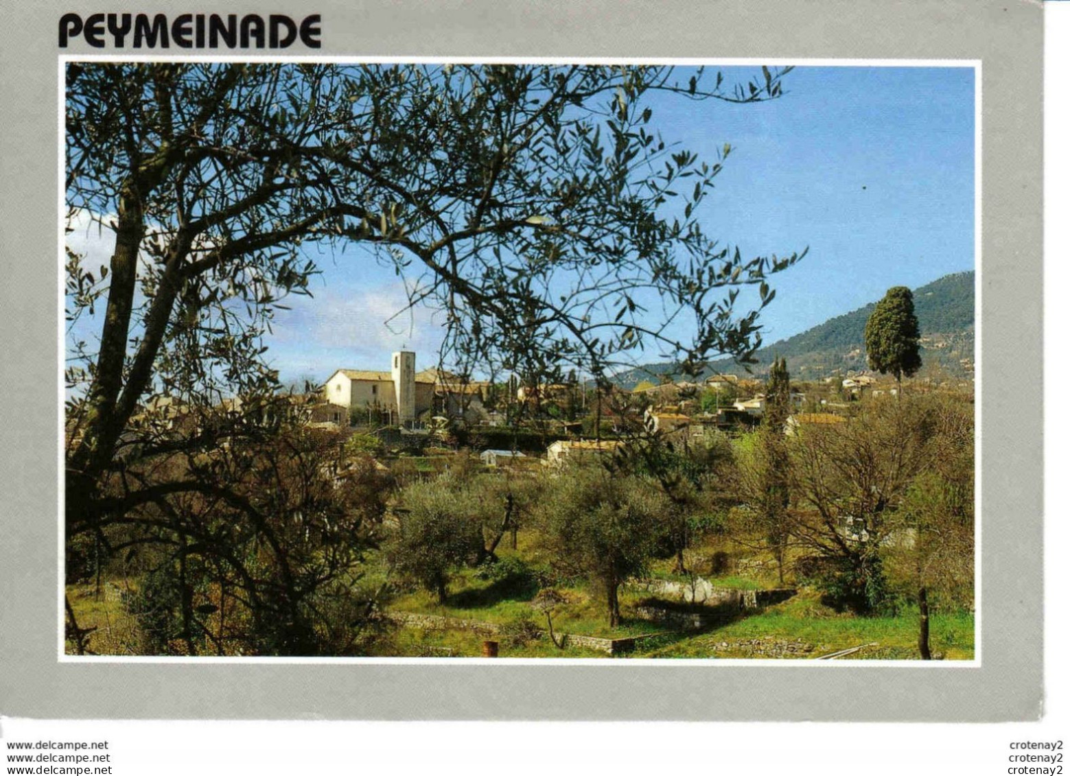 06 PEYMEINADE Vers Grasse L'Eglise à Travers Les Oliviers VOIR DOS Et Flamme De Grasse En 1988 - Grasse