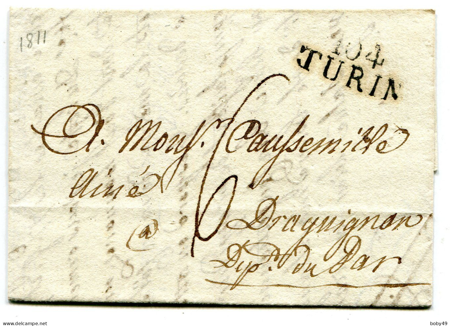 Marque Linéaire 104 TURIN  De 27X12 Mm Sur LAC Du 09/09/1811 Taxée 6 Pour DRAGUIGNAN - 1792-1815: Conquered Departments