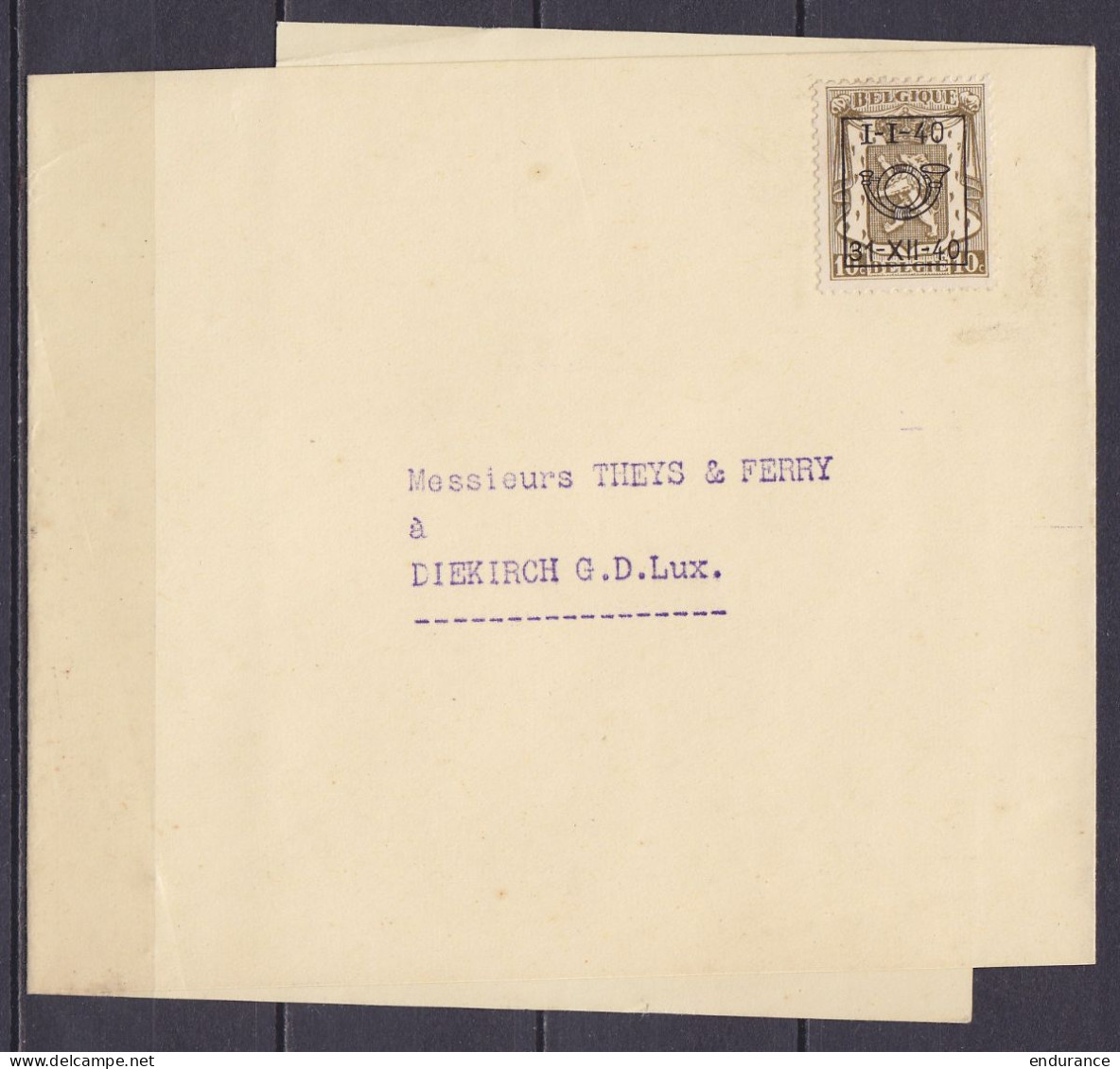 Bande D'impriné Affr. PREO 10c Olive (type N°420) Surch. [I-I-40 / 31-XII-40] Pour DIEKIRCH Luxembourg - Sobreimpresos 1936-51 (Sello Pequeno)