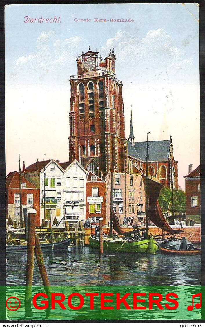 DORDRECHT Groote Kerk Bomkade 1928 - Dordrecht