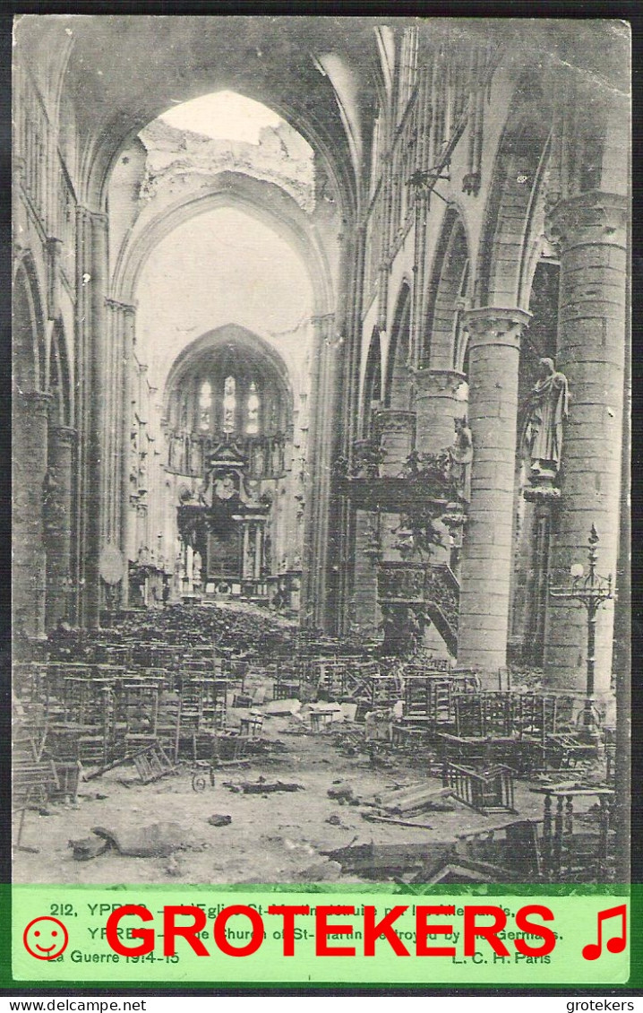 Guerre 14-15 YPRES L’Église St.-Martin Détruite Par Les Allemands - Ieper