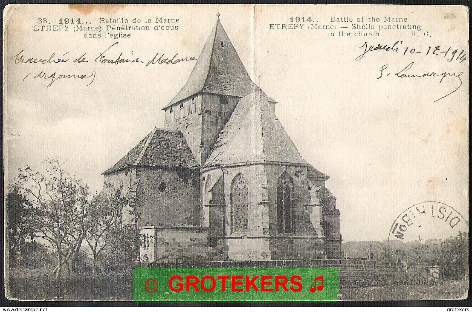 Guerre 14-18 ETREPY Pénétration D’obus Dans L’ église Bataille De La Marne Tampon Trésor Et Postes 110 - Autres & Non Classés