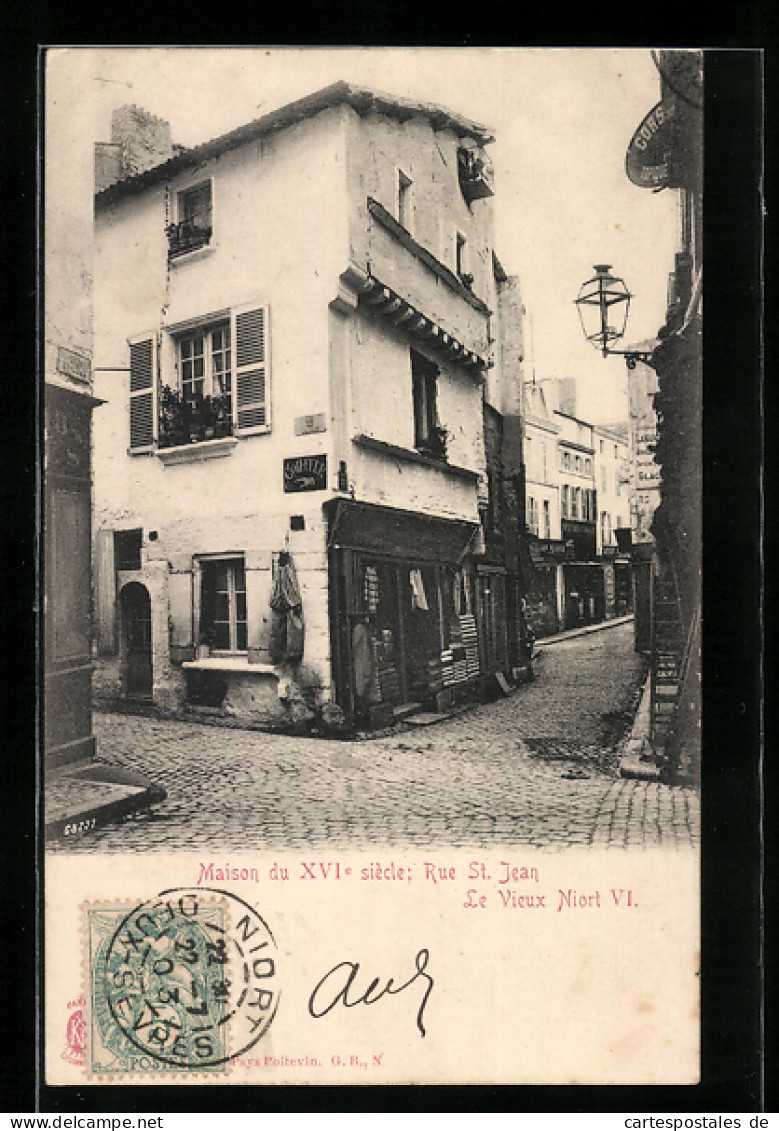 CPA Niort, Maison Du XVI Siecle, Rue St-Jean  - Niort