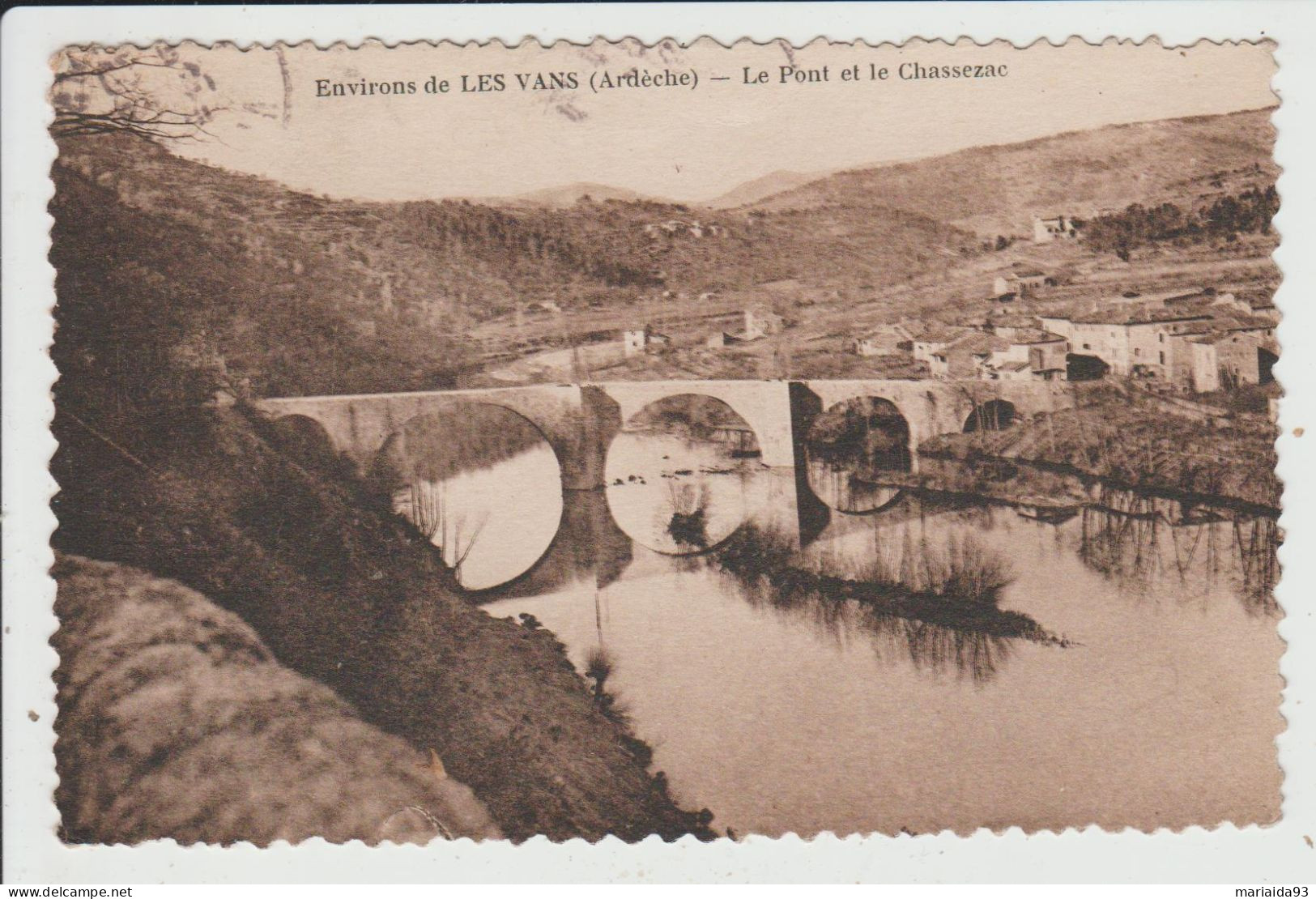 LES VANS - ARDECHE - LE PONT ET LE CHASSEZAC - Les Vans