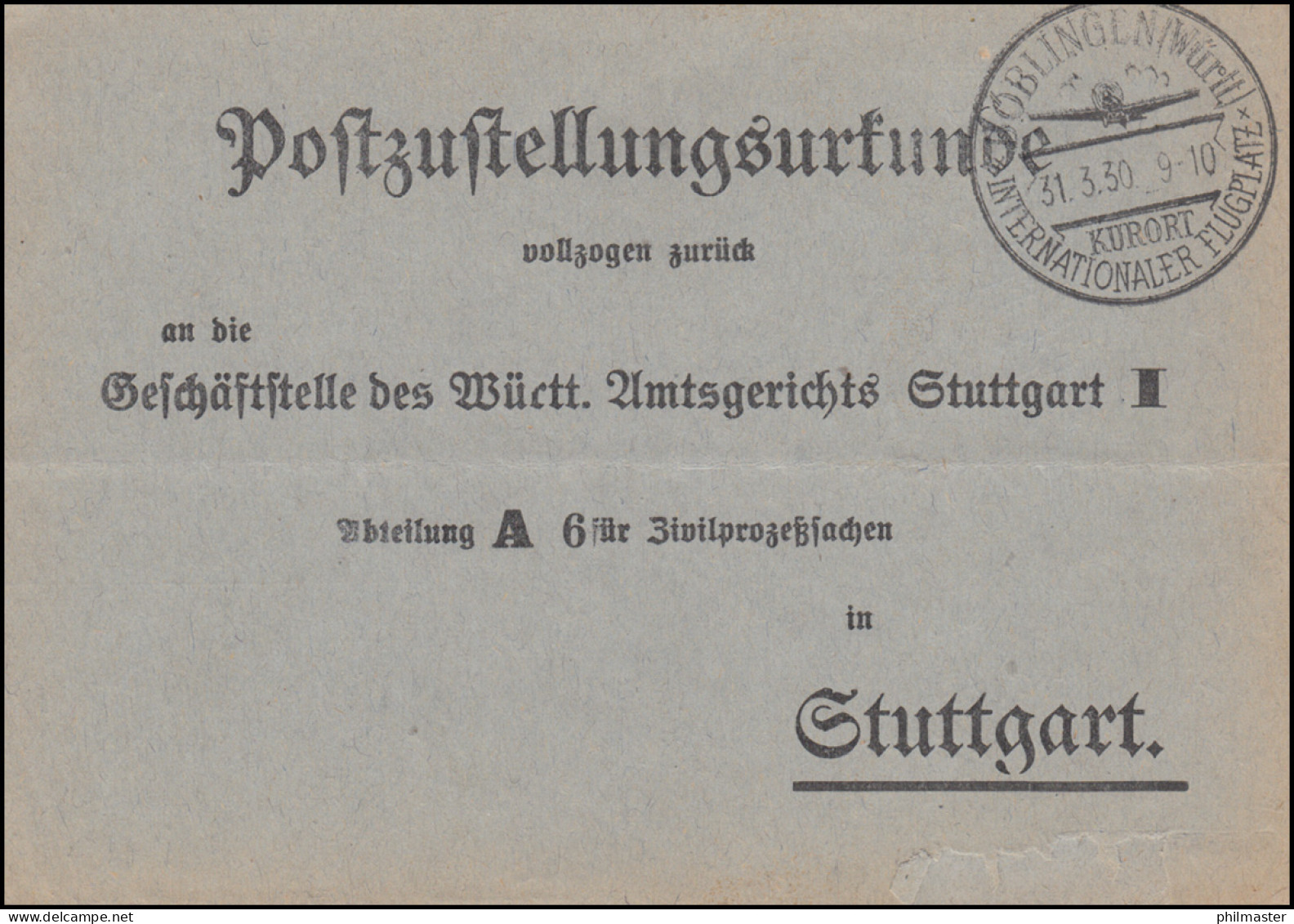 Postzustellungsurkunde Nach Stuttgart SSt BÖBLINGEN Intern. Flugplatz 31.3.1930 - Sonstige (Luft)