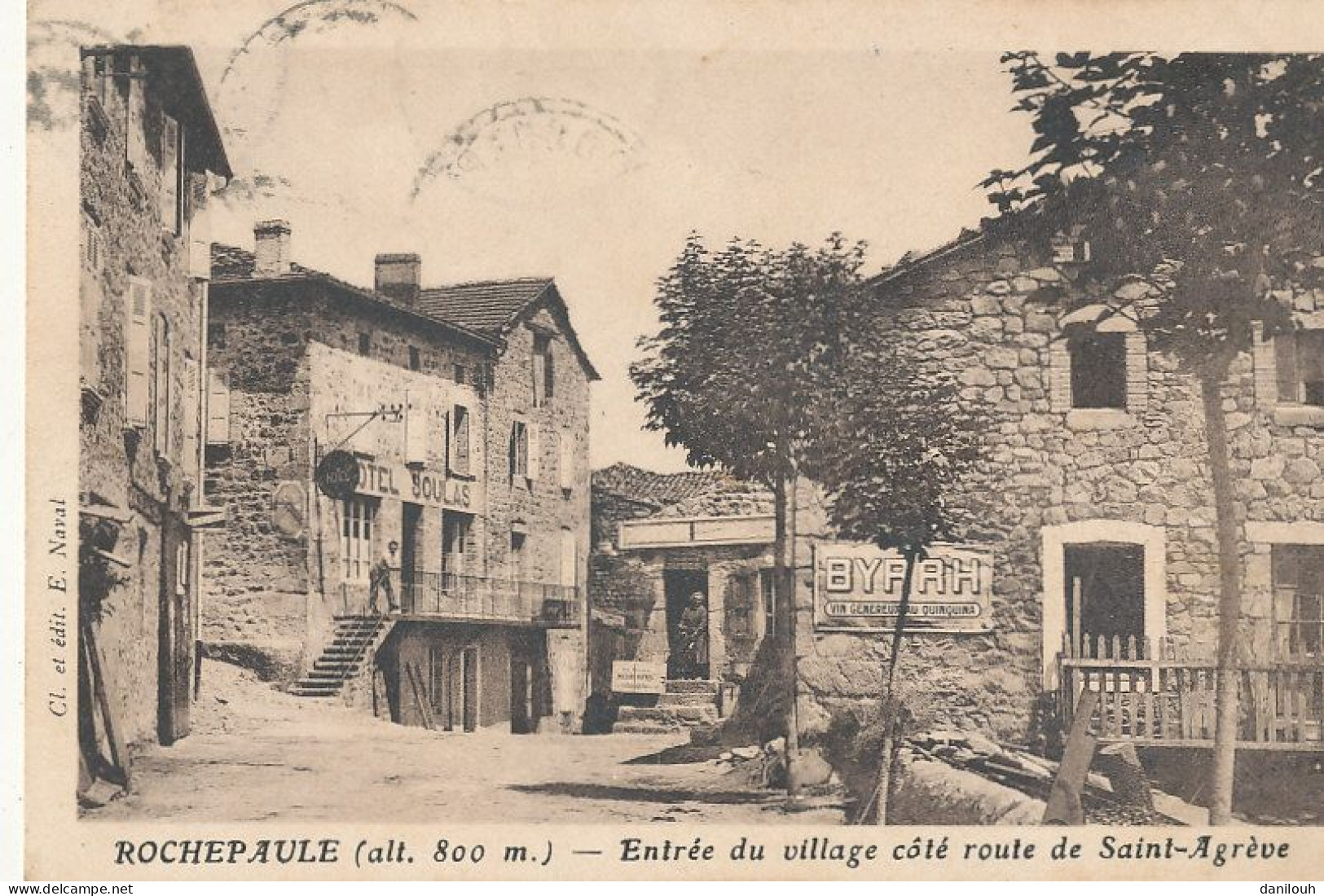 07 // ROCHEPAULE   Entrée Du Village Coté Route De Saint Agrève   Hotel Boulas - Autres & Non Classés