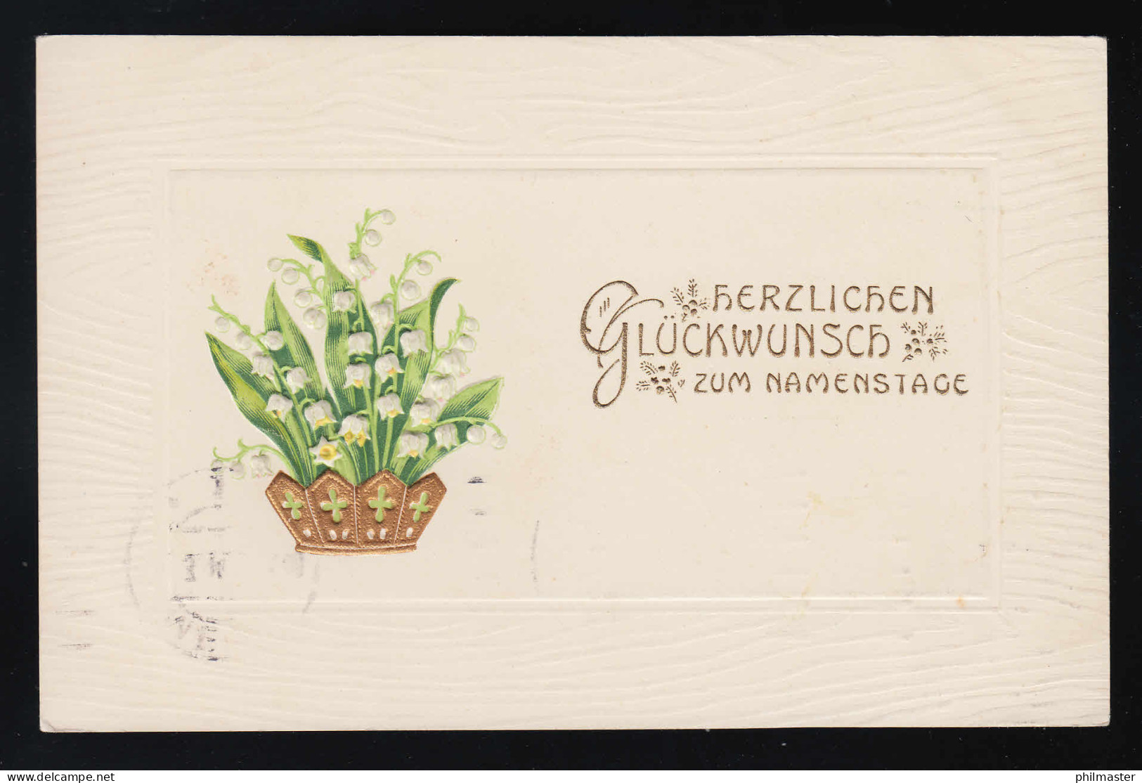 Krone Gold Mit Kreuze Und Maiglöckchen, Glückwunsch Namenstag, Metz 9.3.1914 - Other & Unclassified