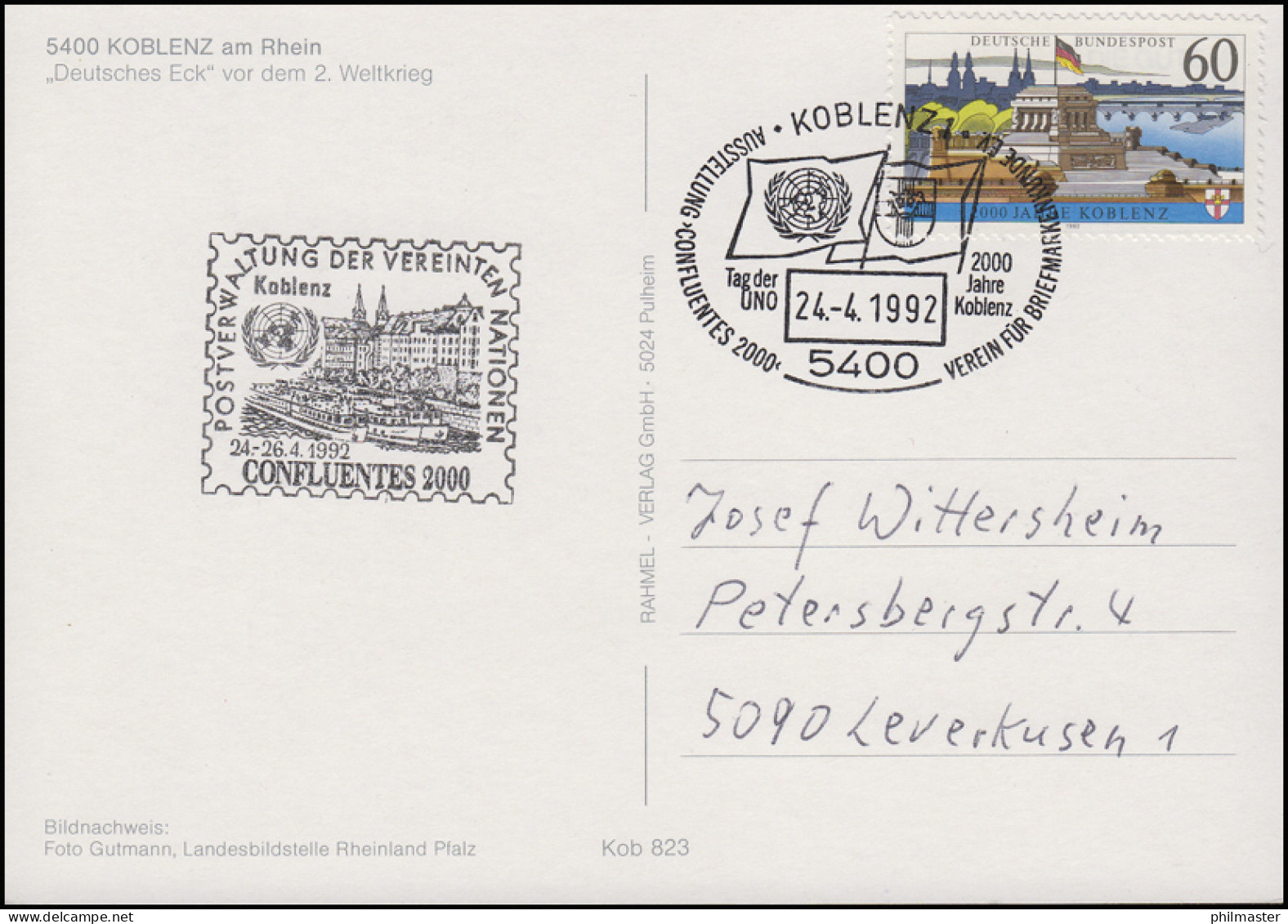 1583y Koblenz, EF AK Deutsches Eck SSt Tag Der UNO 24.4.92 & UNO-Nebenstempel - Sonstige & Ohne Zuordnung