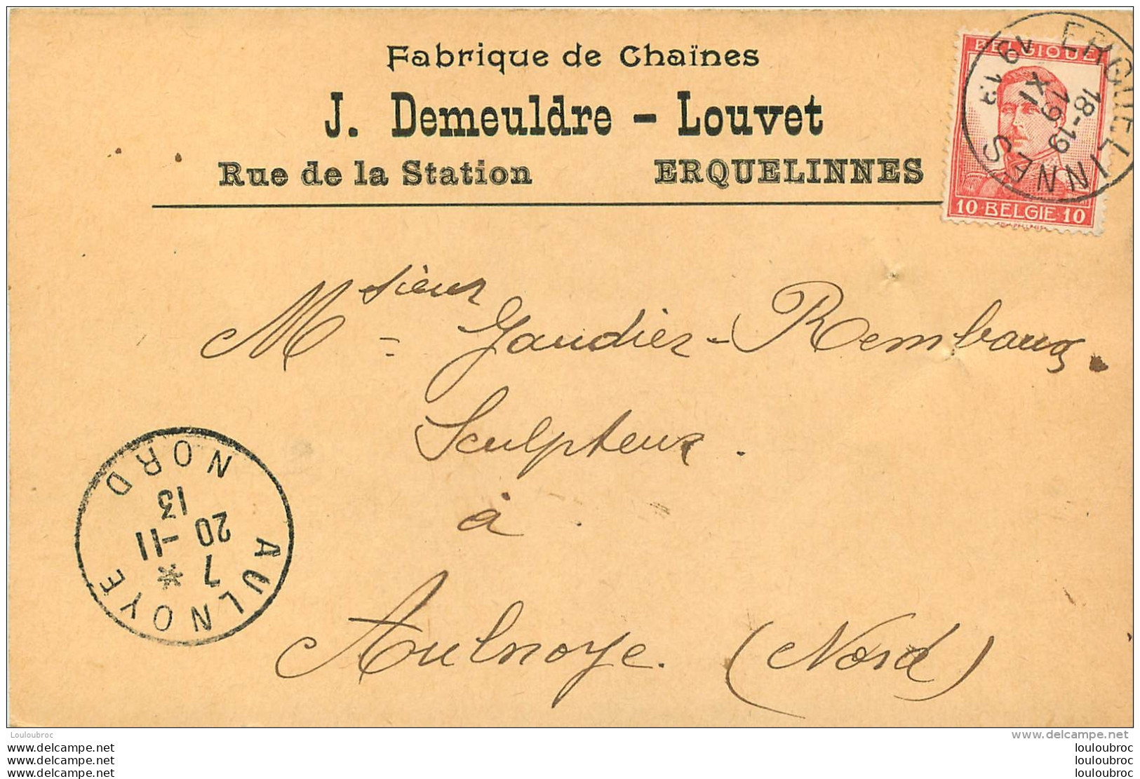 ERQUELINNES FABRIQUE DE CHAINES J.  DEMEULDRE-LOUVET 1913 - Erquelinnes