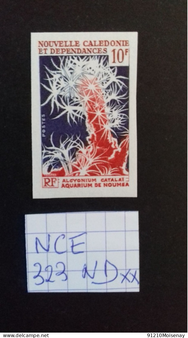 NOUVELLE CALEDONIE  N°323**  NON DENTELE - Unused Stamps