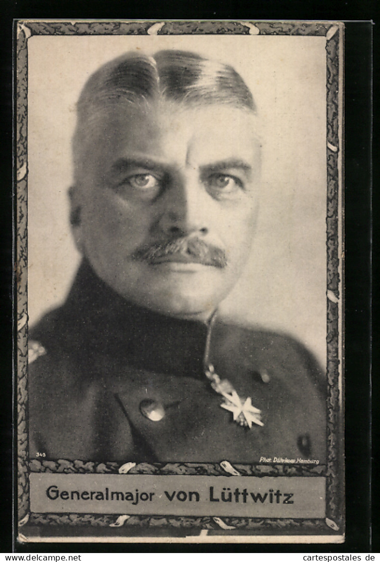 AK Generalmajor Von Lüttwitz In Uniform  - War 1914-18