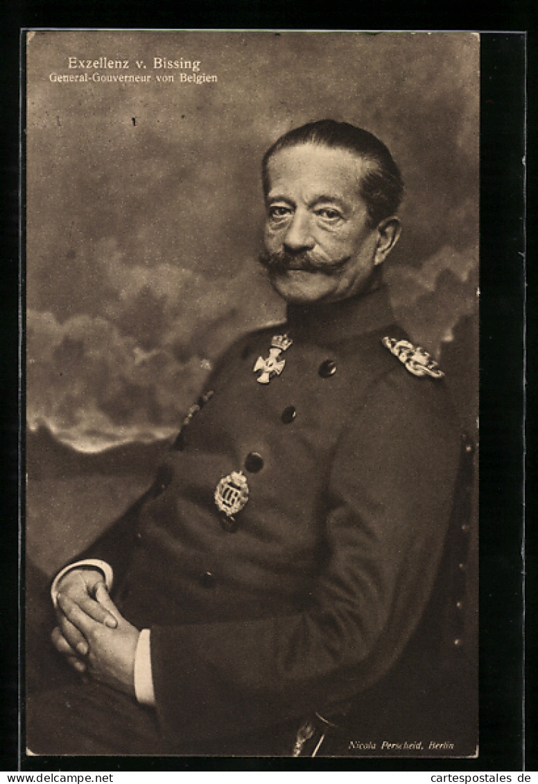 AK Exzellenz Von Bissing, General-Gouverneur Von Belgien  - War 1914-18