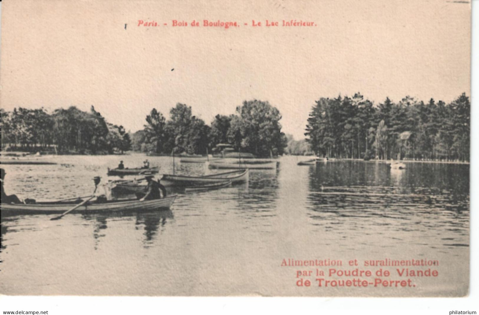 92  Bois De Boulogne,  Le Lac Inférieur  (Poudre De Viande Trouette Perret), Carte Publicitaire, - Boulogne Billancourt