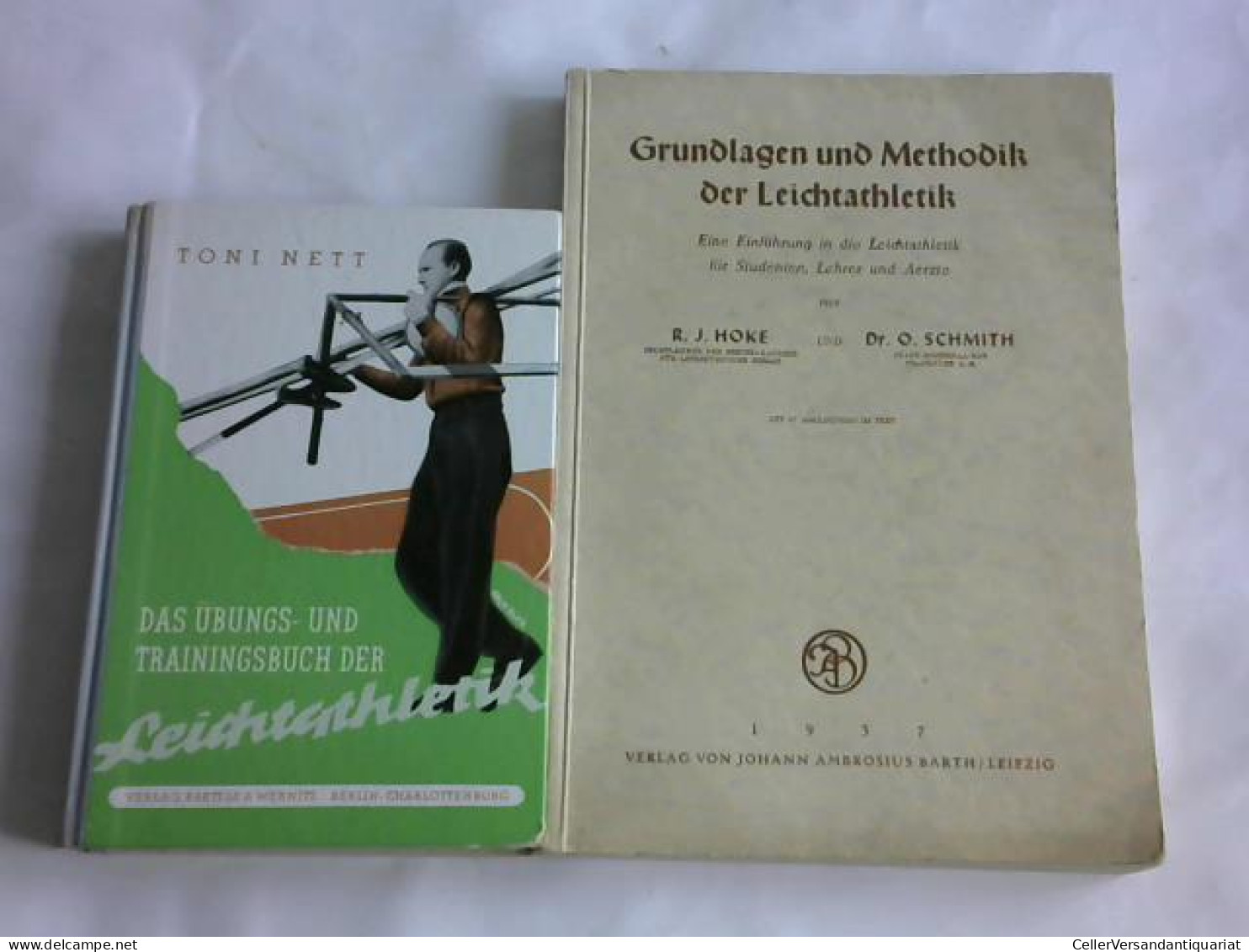 Das Übungs- Und Trainingsbuch Der Leichtathletik/ Grundlagen Und Methodik Der Leichtathletik. 2 Bände Von Nett, Toni/... - Ohne Zuordnung