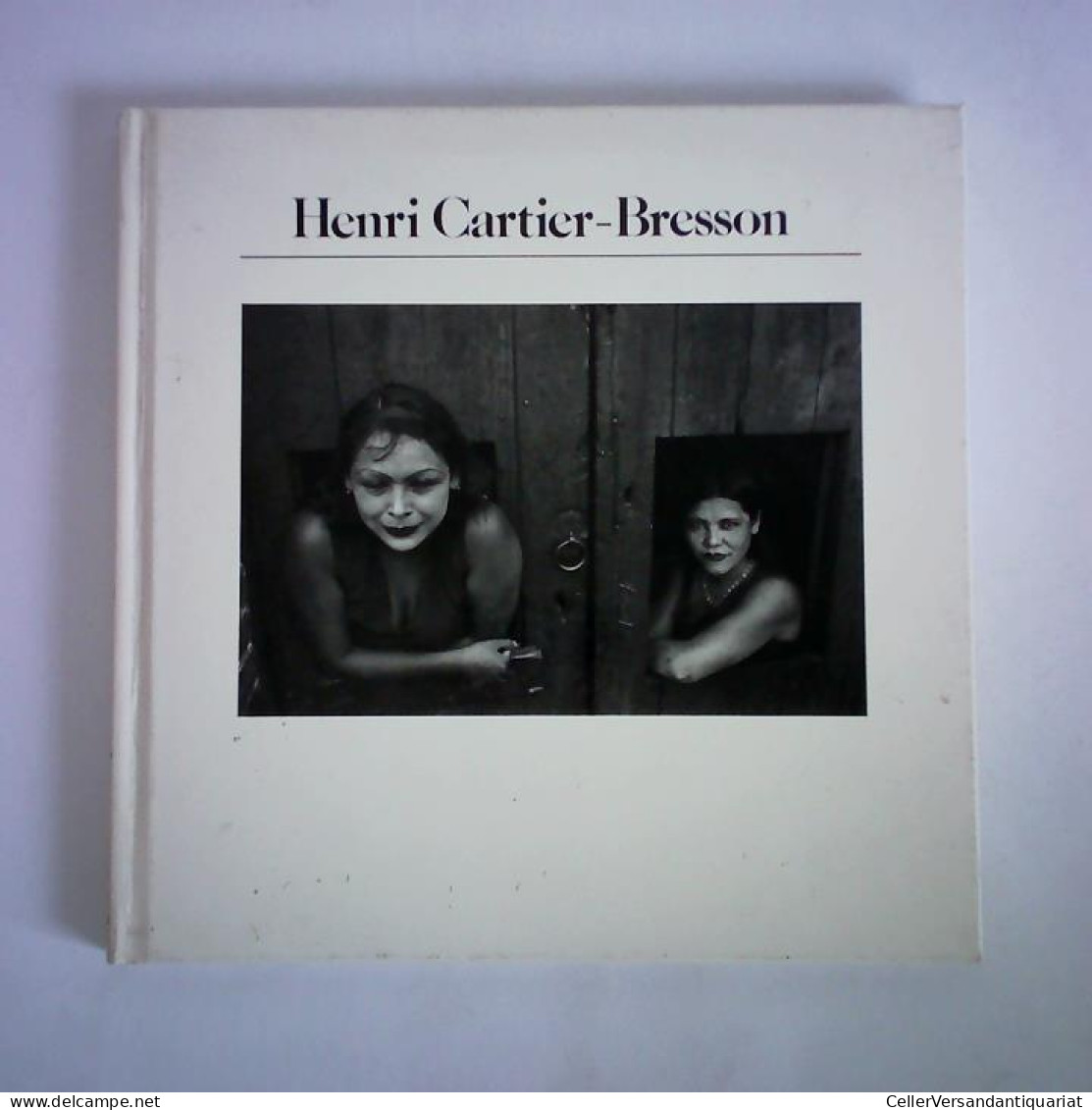 The Aperture History Of Photography, Book One Von Cartier-Bresson, Henri - Unclassified