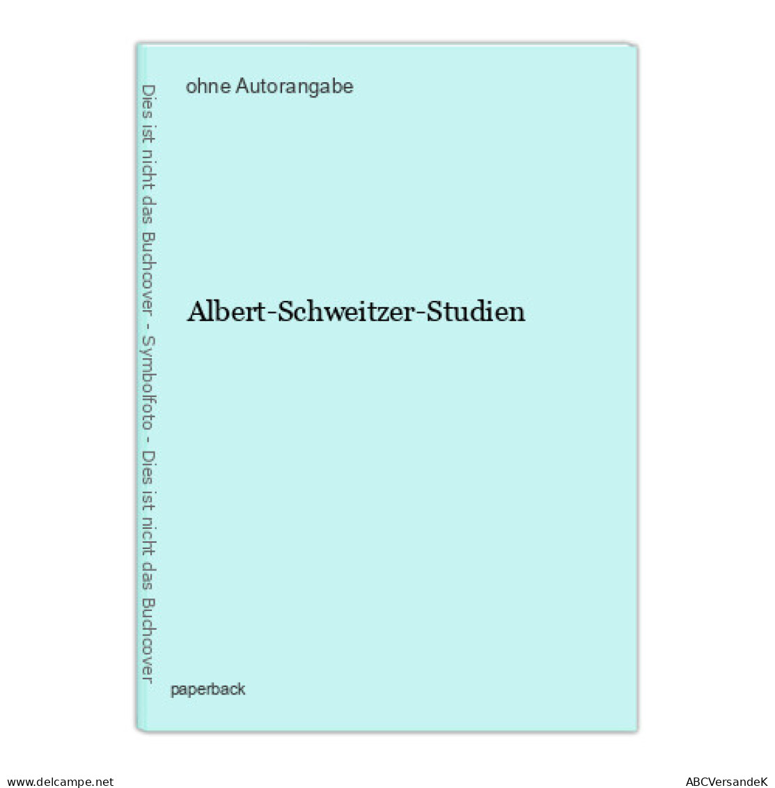 Albert-Schweitzer-Studien - Otros & Sin Clasificación