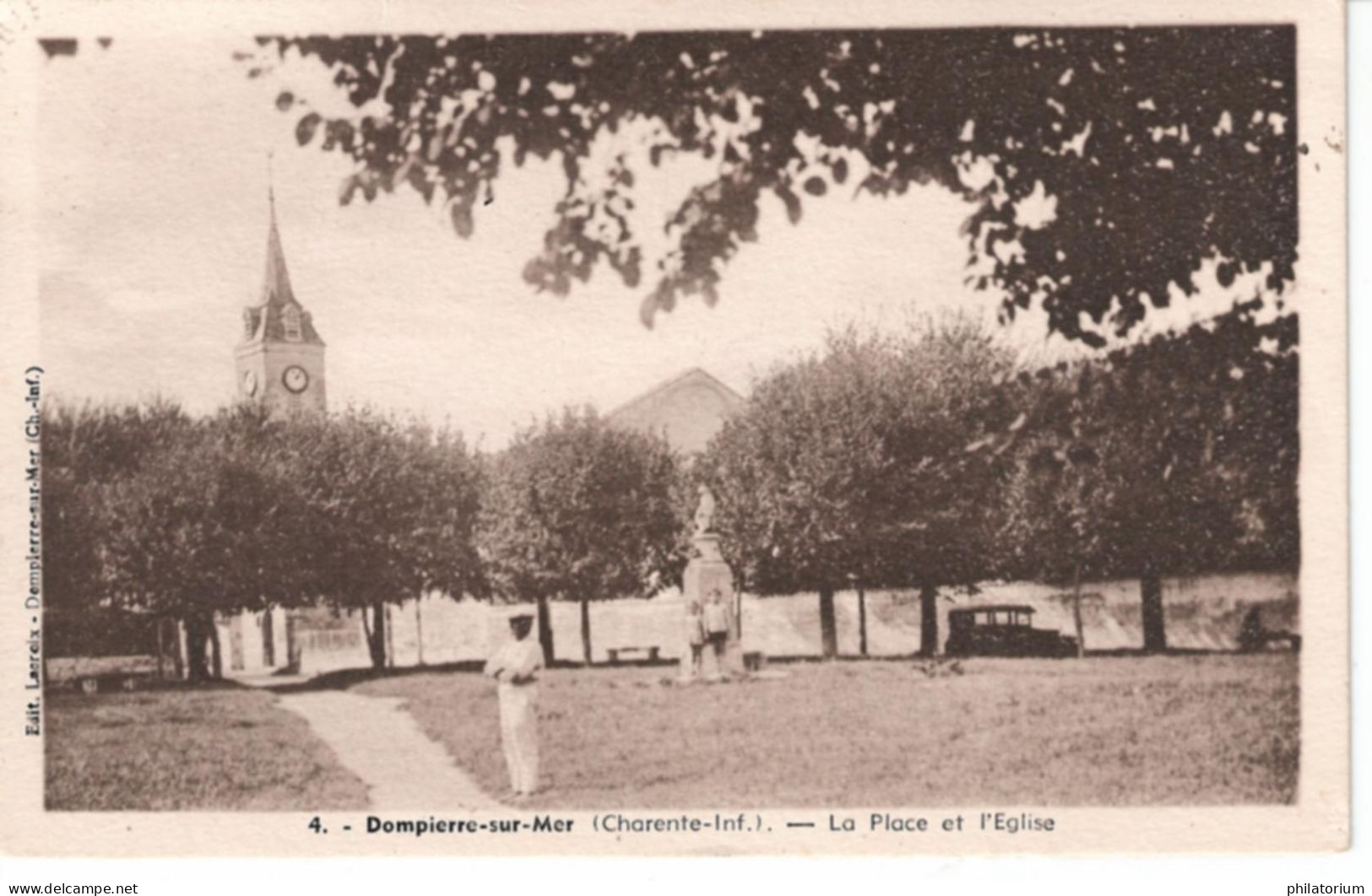 17  DOMPIERRE Sur MER  La Place Et L'Eglise - Other & Unclassified