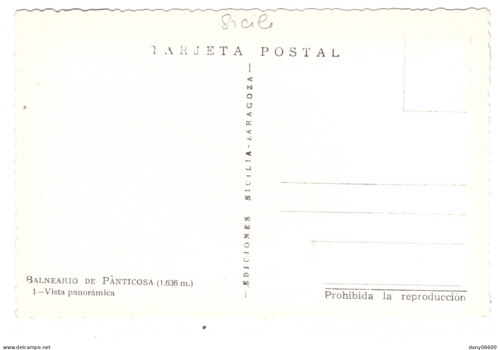 SICILE - BALNEARIO DE PANTICOSA  (carte Photo) - Sonstige & Ohne Zuordnung