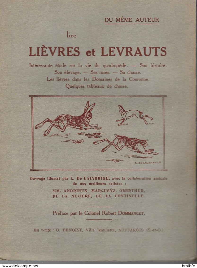 Bécasses Et Bécassiers  De Georges Benoist, 1930,  Préface De S.A.S. Albert Ier, Prince De Monaco, Editeur G. Ficker, - Fischen + Jagen