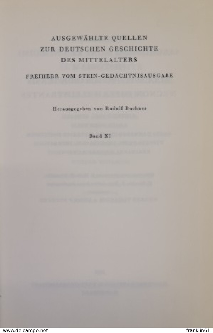 Ausgewählte Quellen Zur Deutschen Geschichte Des Mittelalters. Quellen Des 9. U. 11.Jahrhunderts Zur Geschich - 4. Neuzeit (1789-1914)