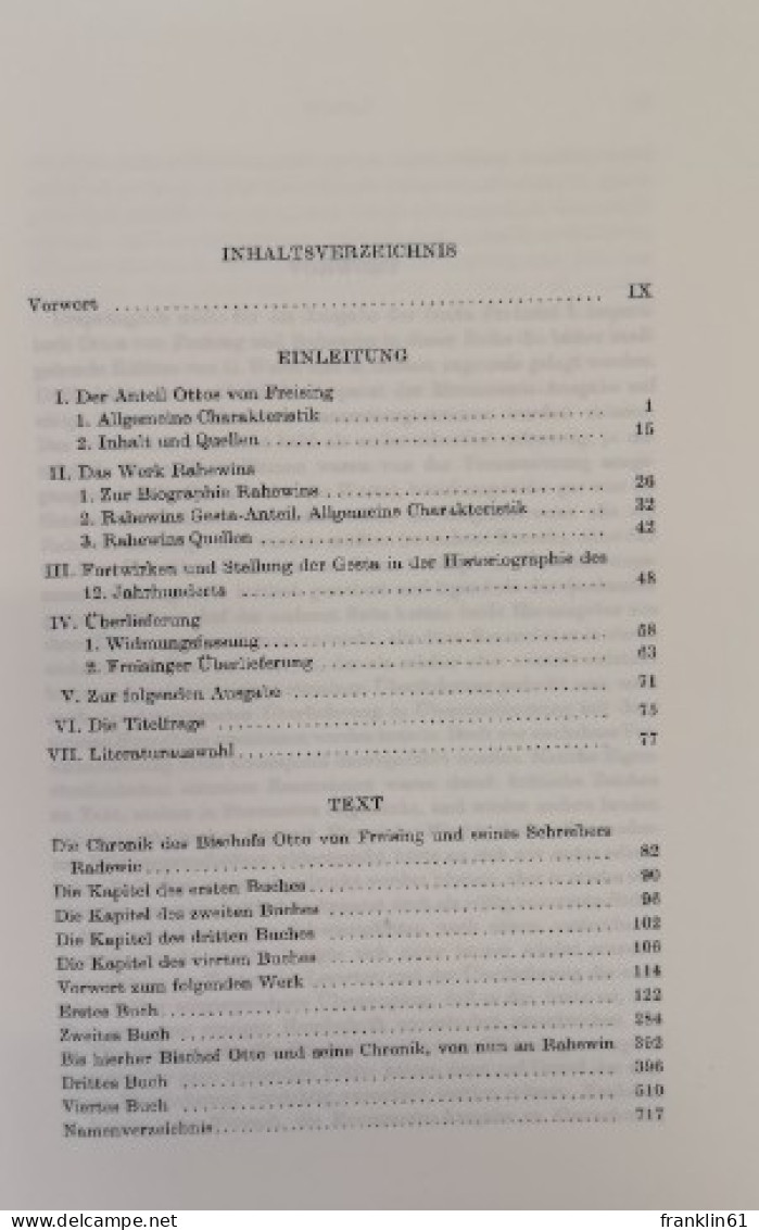 Die Taten Friedrichs Oder Richtiger Cronica. Bischof Otto Von Freising Und Rahewin. - 4. 1789-1914