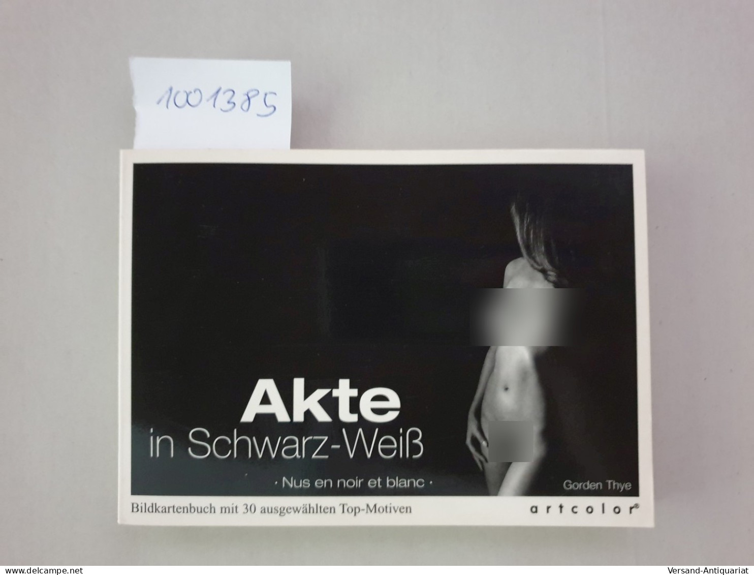 Akte In Schwarz-Weiß / Nus En Noir Et Blanc : - Other & Unclassified