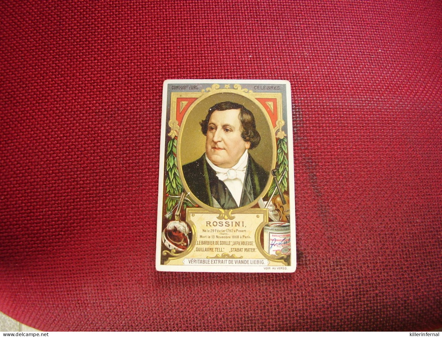Original Old Card Chromo Liebig S 374 Compositeur Célèbre Rossini - Liebig