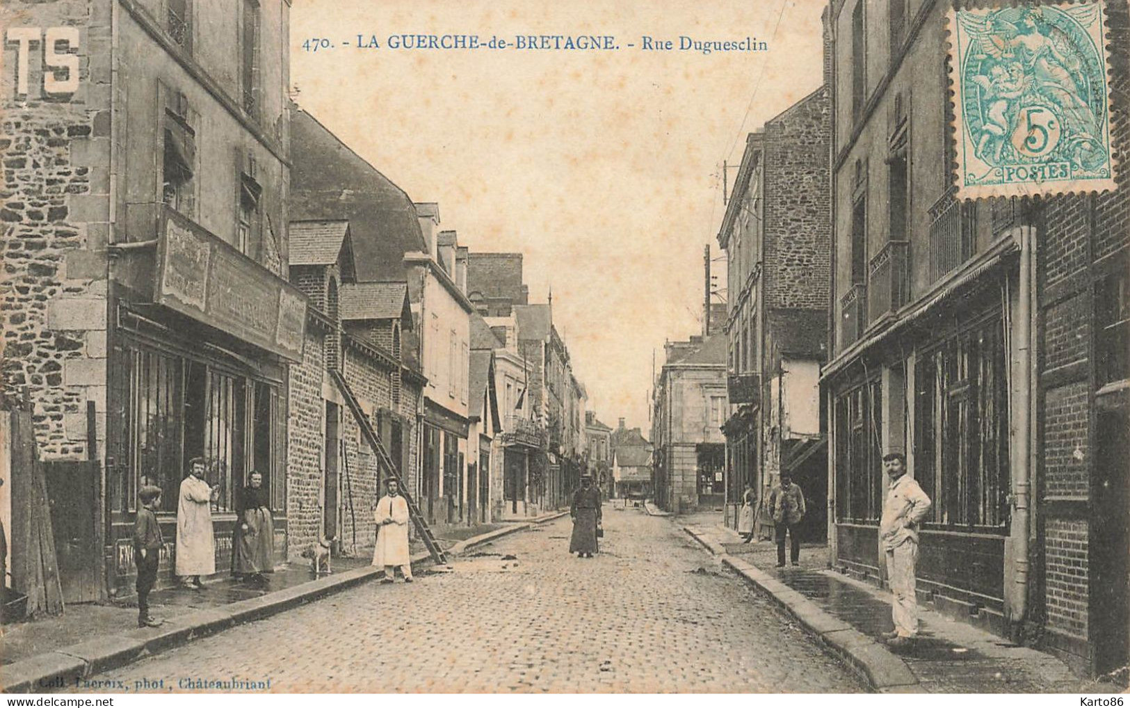 La Guerche De Bretagne * Rue Duguesclin * Commerces Magasins * Villageois * éditeur Lacroix N°470 - La Guerche-de-Bretagne