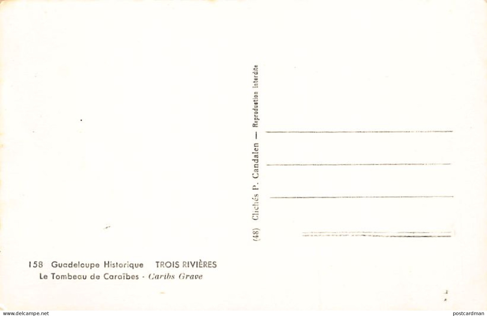 Guadeloupe - TROIS RIVIÈRES - Le Tombeau De Caraïbes - Ed. P. Candalen 158 - Sonstige & Ohne Zuordnung