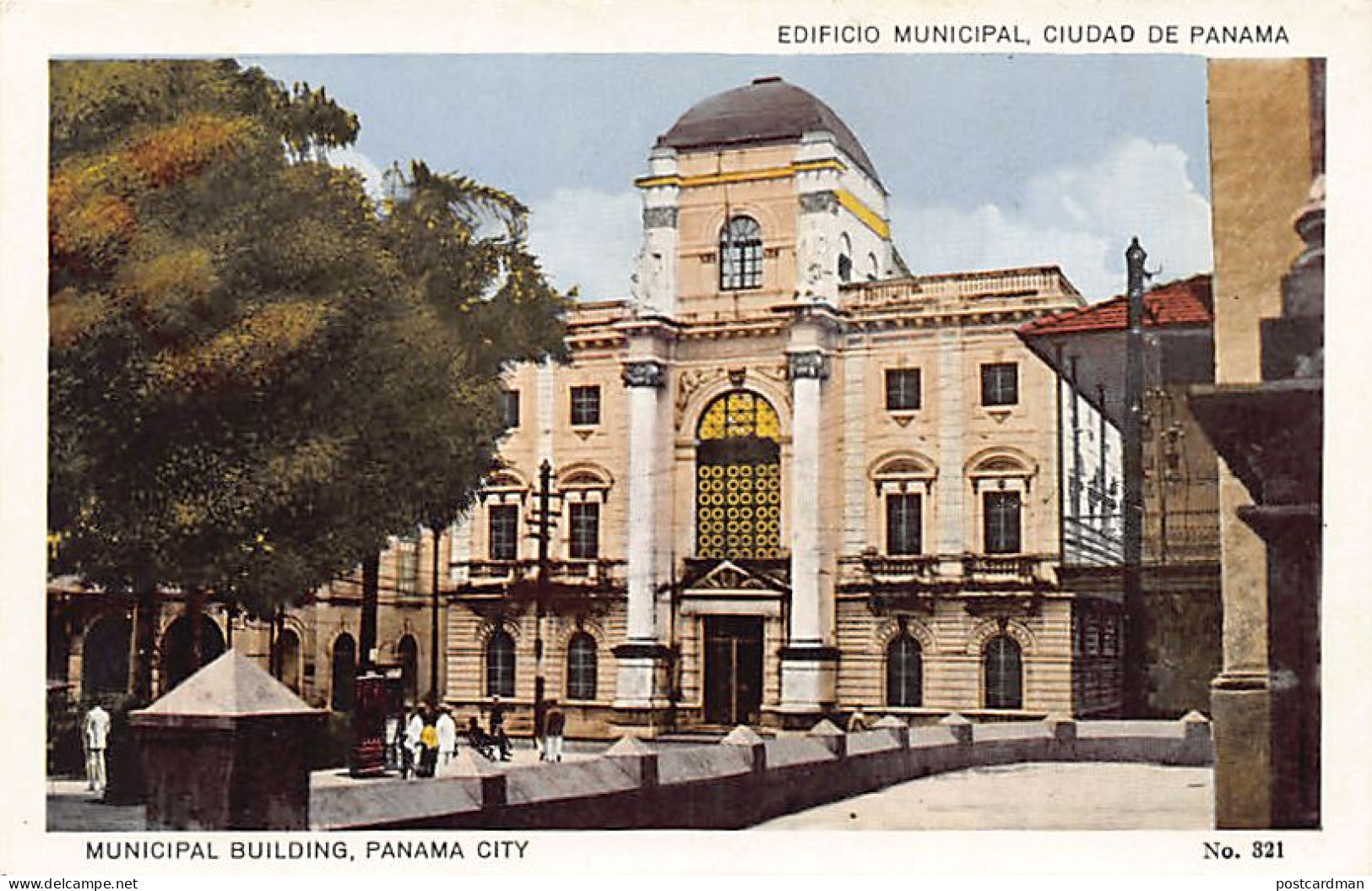 CIUDAD DE PANAMA - Edificio Municipal - Publ. I. L. Maduro Jr. 321 - Panama