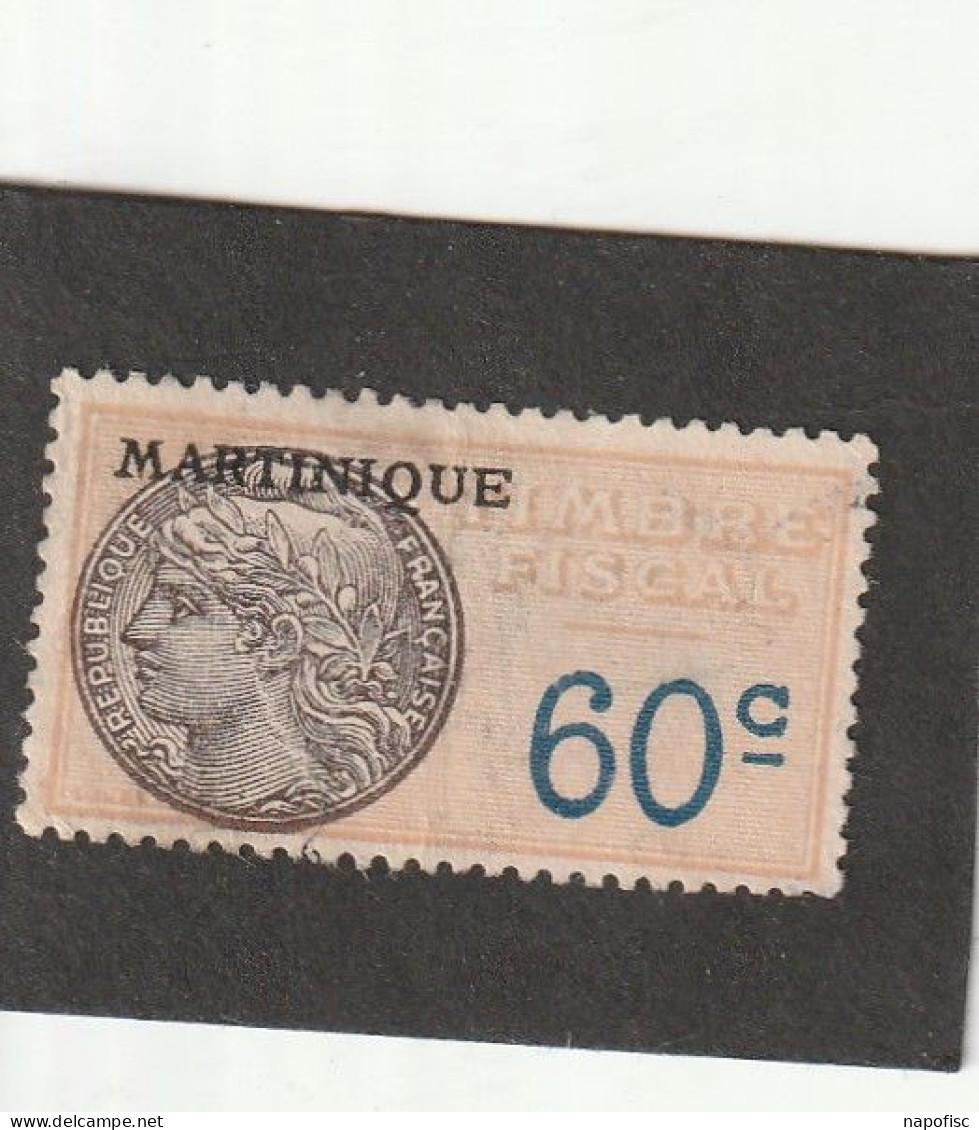 Martinique Timbre Fiscal 60 C - Used Stamps