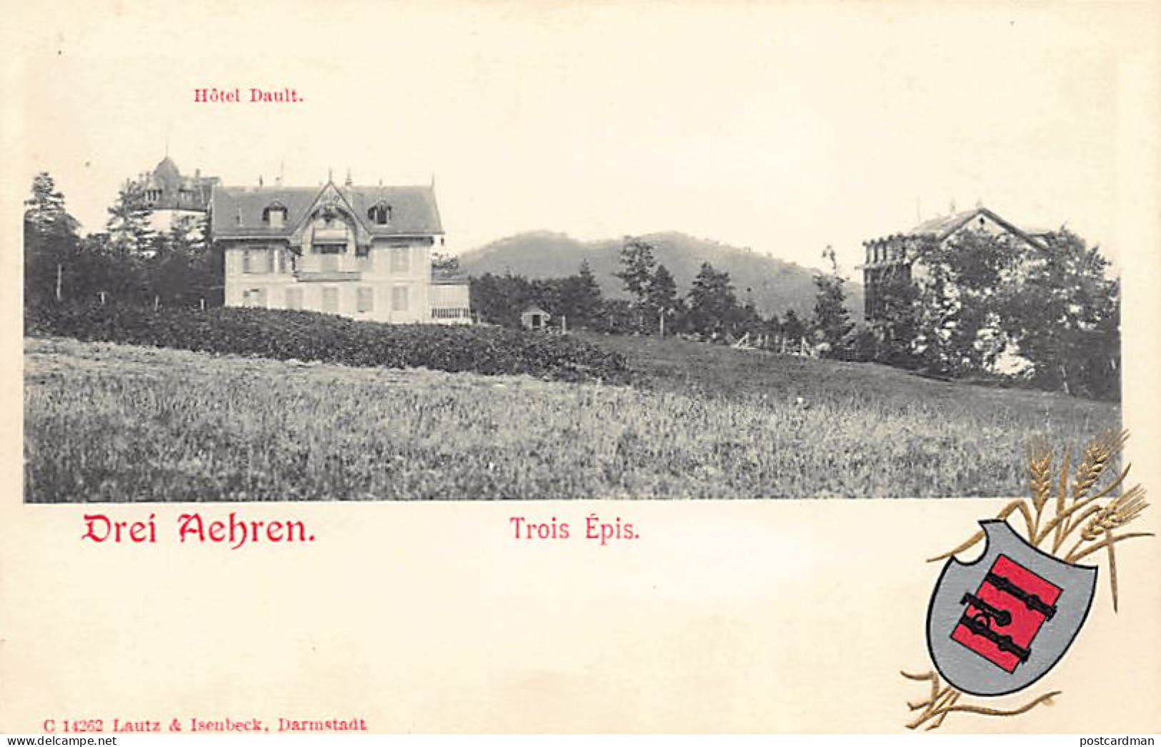 Trois-Epis - Drei Aehren - Hôtel Dault - Ed. Lautz & Isenbeck - Trois-Epis
