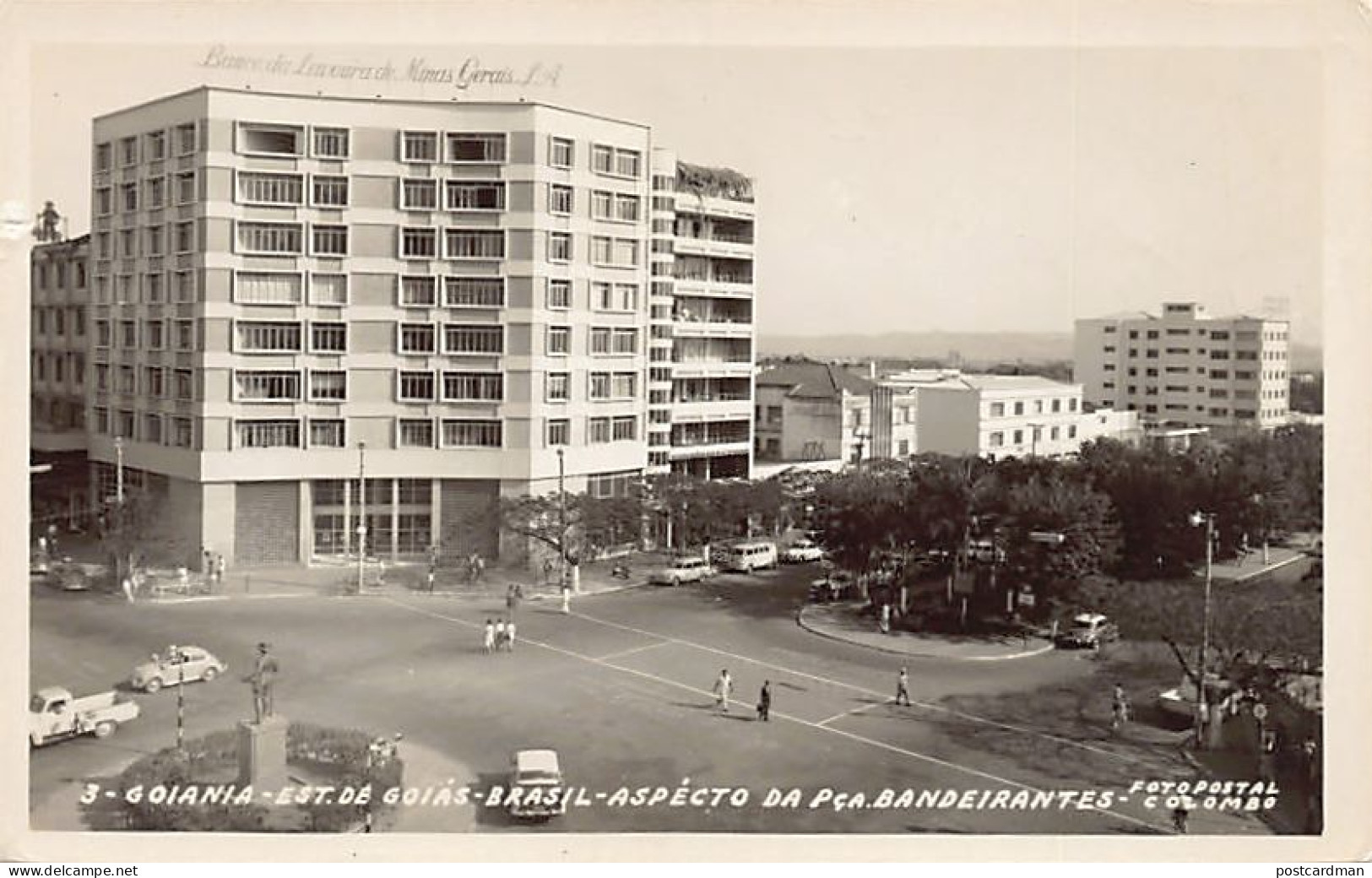 BRASIL Brazil - GOIÂNIA - Aspécto Da Praça Bandeirantes - Ed. Foto Postal Colombo 3 - Goiânia