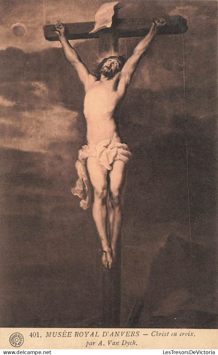 BELGIQUE - Anvers - Musée Royal D'Anvers - Christ En Croix Par A. Van Dyck - Carte Postale Ancienne - Antwerpen