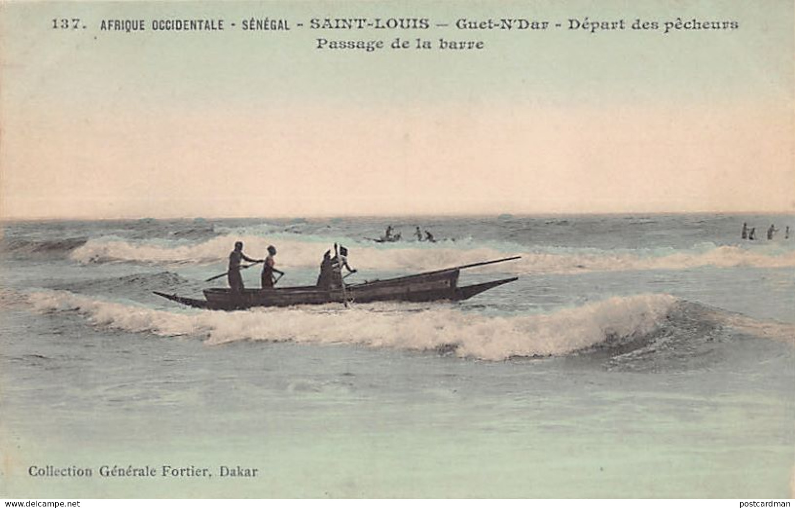 Sénégal - SAINT-LOUIS - Guet-N'Dar - Départ Des Pêcheurs, Passage De La Barre - Ed. Fortier 137 - Senegal